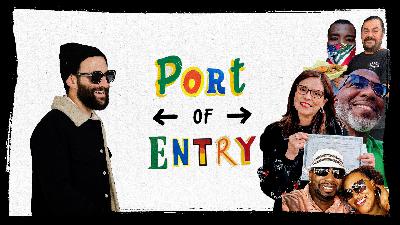 Introducing "Port of Entry"