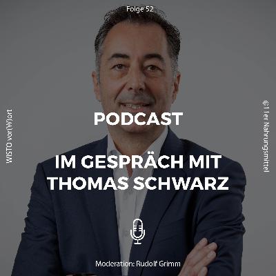 #52 Thomas Schwarz, CEO / Geschäftsführer, 11er Nahrungsmittel GmbH