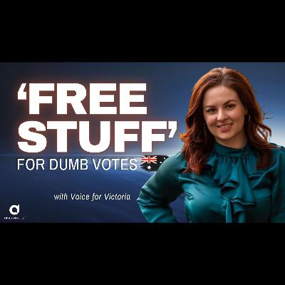 Free Stuff for Dumb Votes with Voice for Victoria Free Stuff for Dumb Votes with Voice for Victoria