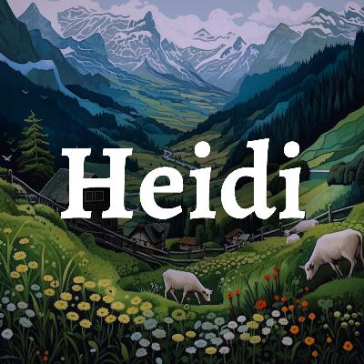 Heidi, Part 9 of 10 Heidi, Part 9 of 10