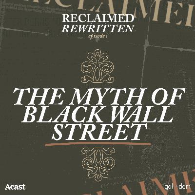 1. The Myth of Black Wall Street