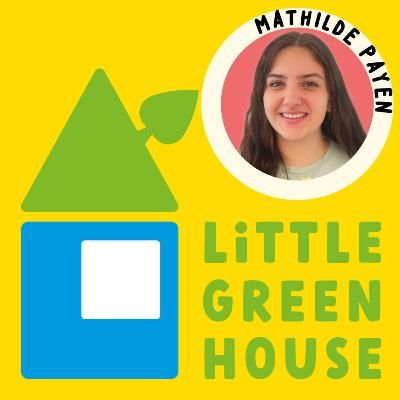 #11 Mathilde Payen : L'aventure de la petite enfance en tant que jeune apprentie. Un témoignage.