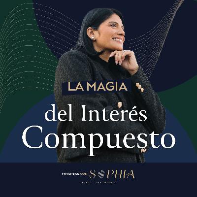 201: Interés Compuesto: Qué es y Cómo Usarlo para Hacer Crecer tu Dinero