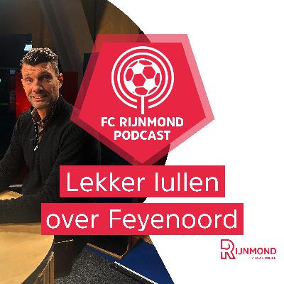 FC Rijnmond over de keeperswissel bij Feyenoord en het ontslag van trainer Jeroen Rijsdijk