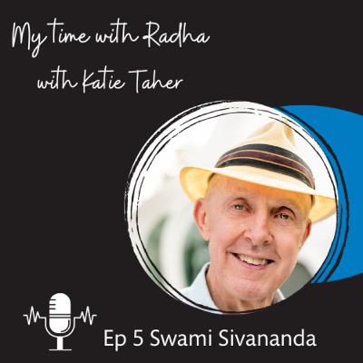 My Time with Radha with Swami Sivananda My Time with Radha with Swami Sivananda