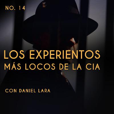 14 Los Experimentos más locos de la CIA | Lupus Intus