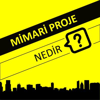 Mimari Proje Nedir? Açılış Bölümü