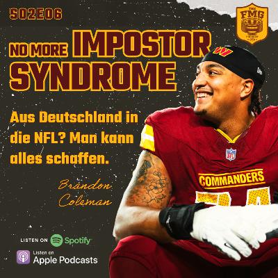 S02E06: Brandon Coleman - No More Imposter Syndrome