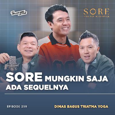 #219 Dimas Bagus Triatma Yoga, Berjuang Bareng Yandy Laurens #219 Dimas Bagus Triatma Yoga, Berjuang Bareng Yandy Laurens