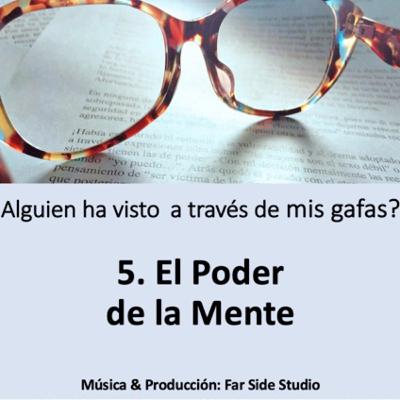 El poder de la mente El poder de la mente