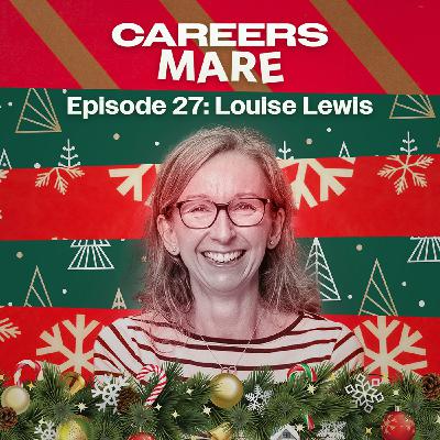 Ep. 27: Louise Lewis (Christmas Special) Ep. 27: Louise Lewis (Christmas Special)