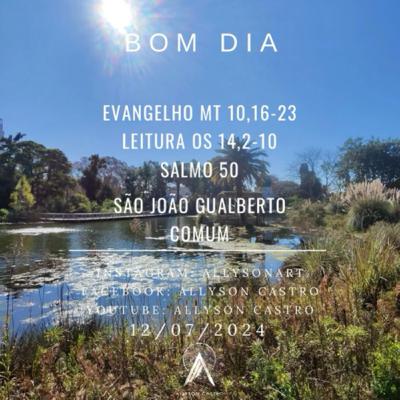 Palavra do dia - Mt 10,16-23 - 12/07/24 Palavra do dia - Mt 10,16-23 - 12/07/24