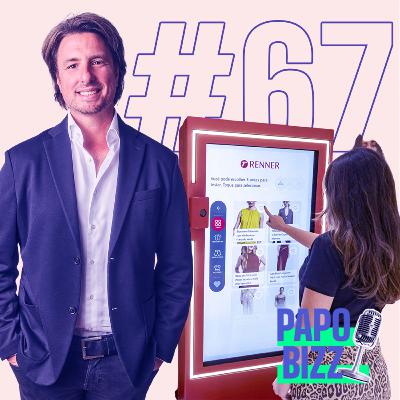 Papo Bizz #67 | PROVADOR VIRTUAL HIPER-REALISTA: REVOLUÇÃO DO OOH NO VAREJO DE MODA