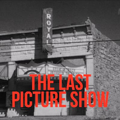The Last Picture Show The Last Picture Show