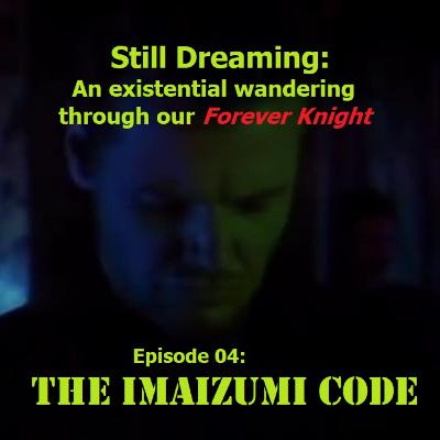 Episode 04: The Imaizumi Code