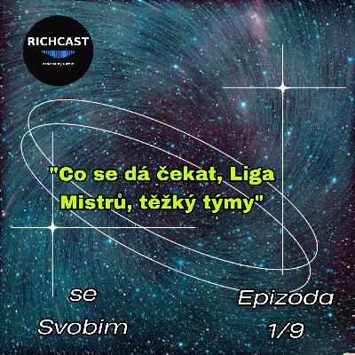 Richcast…Asi Tak..se Svobim
