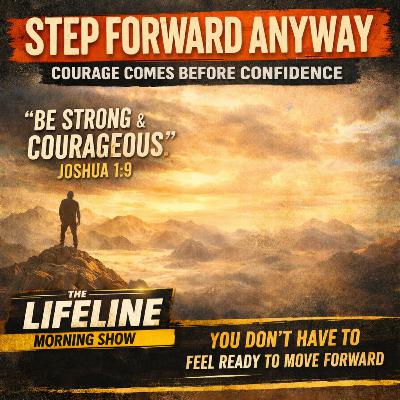 Step Forward Anyway: Why Courage Comes Before Confidence Step Forward Anyway: Why Courage Comes Before Confidence