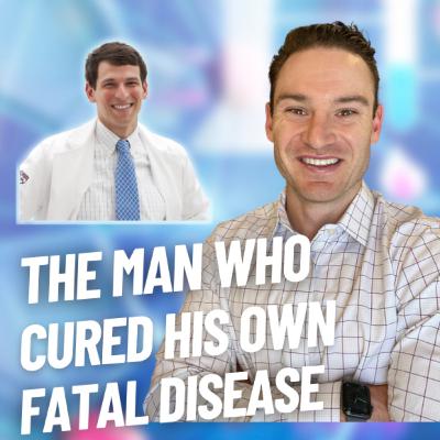 The Man Who Cured His Own Fatal Disease | Dr. David Fajgenbaum The Man Who Cured His Own Fatal Disease | Dr. David Fajgenbaum