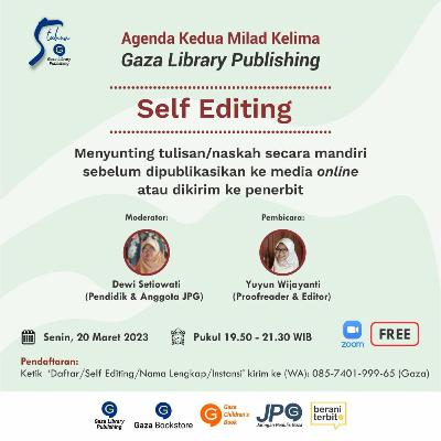 Self Editing - Yuyun Wijayanti - Milad Kelima Gaza Library Publishing