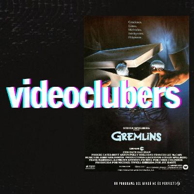 videoclubers 03 - Gremlins - Episodio exclusivo para mecenas videoclubers 03 - Gremlins - Episodio exclusivo para mecenas