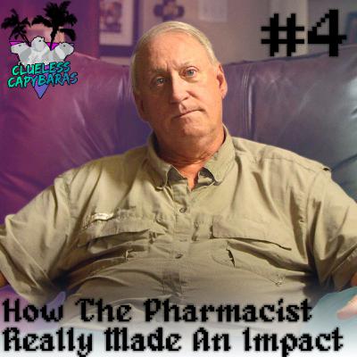 How The Pharmacist Really Made An Impact