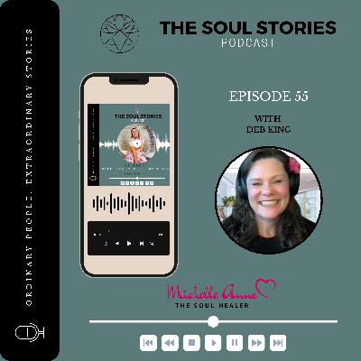 Episode 55 Interview with Deb King Episode 55 Interview with Deb King