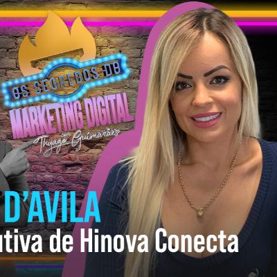 EP #105 | Segredos do Marketing Digital | A Força da Liderança Para Superar Obstáculos e Bater Metas com Ana Paula D´Avila