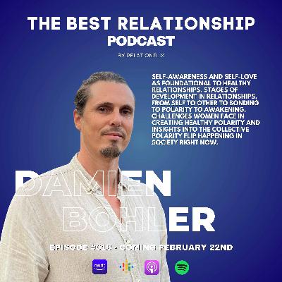 The Evolution of Relationships: Embracing Polarity and Cultivating Intimacy with Damien Bohler