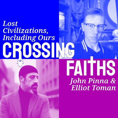 165: Lost Civilizations, Including Ours