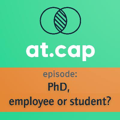 PhD, employee or student? PhD, employee or student?