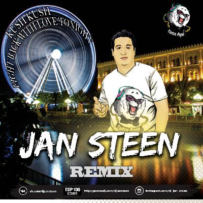 Kush Kush - Fight Back with Love Tonight (DJ Jan Steen Remix) Radio