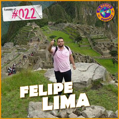 FELIPE LIMA - EL Mundo Podcast#022