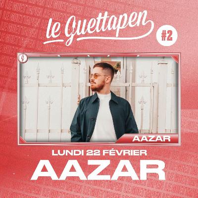 S01E02 - Le Guettapen invite Aazar