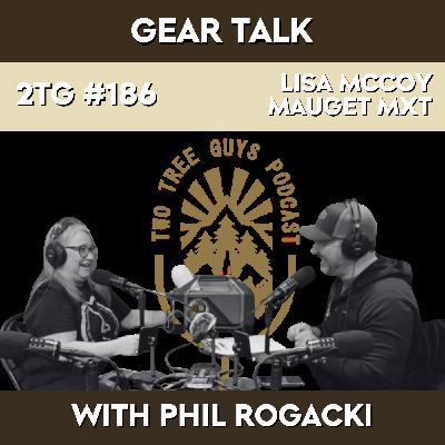 #186: Gear Talk - Lisa McCoy - Mauget MXT