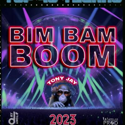 BIM BAM BOOM BIM BAM BOOM