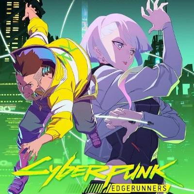 Cyberpunk: Edgerunners (2022) - Anime Series Analysis Cyberpunk: Edgerunners (2022) - Anime Series Analysis