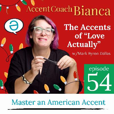 The Accents of “Love Actually”