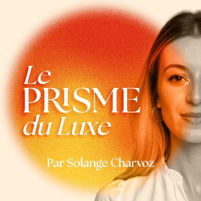 TEASER - Le Prisme du Luxe (Saison 1)