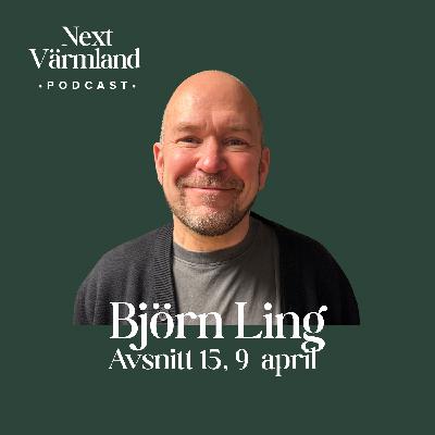 Next Värmland_avsnitt 15_Björn Ling Next Värmland_avsnitt 15_Björn Ling