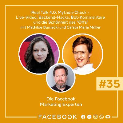 Die Experten #35 – Real Talk 4.0: Mythen-Check – Live-Video, Backend-Hacks, Bot-Kommentare und die Schönheit des "Offs" Die Experten #35 – Real Talk 4.0: Mythen-Check – Live-Video, Backend-Hacks, Bot-Kommentare und die Schönheit des "Offs"