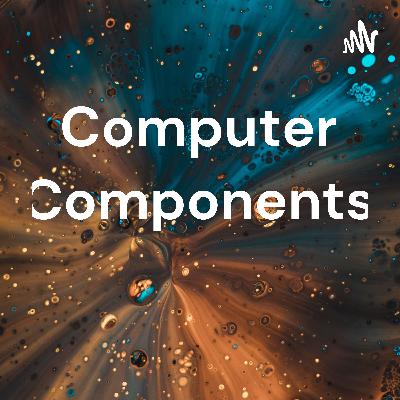 Computer Components  (Trailer)