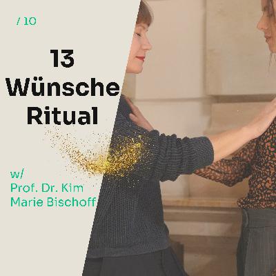 Die 13 Wünsche der Raunächte – Das Ritual für Loslassen & das neue Jahr