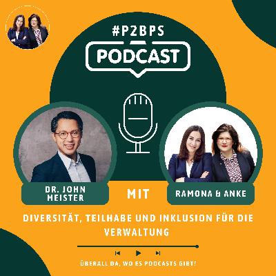 #6 Diversität, Teilhabe und Inklusion für die Verwaltung: mit Dr. John Meister. #6 Diversität, Teilhabe und Inklusion für die Verwaltung: mit Dr. John Meister.