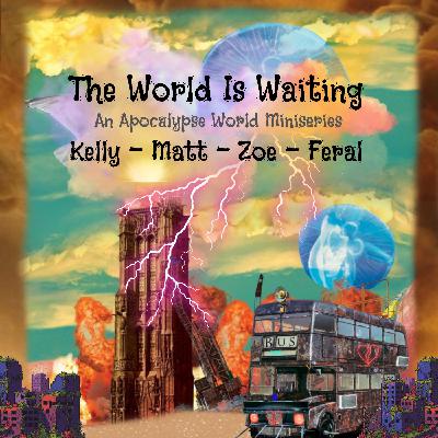 #4 The World is Waiting