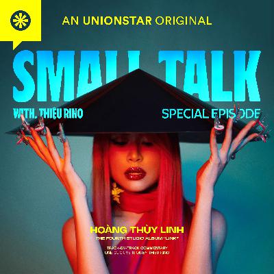 Hoàng Thuỳ Linh - LINK: Commentary (One-Click Version) Hoàng Thuỳ Linh - LINK: Commentary (One-Click Version)