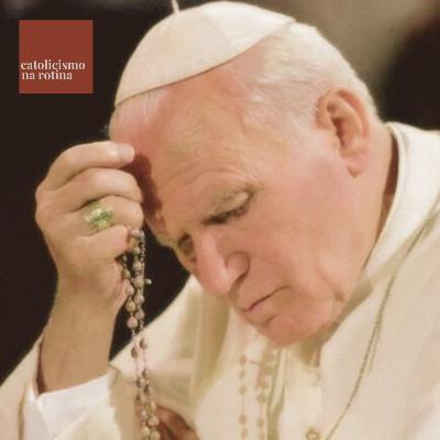 030 - São João Paulo II: a oração na vida de um papa