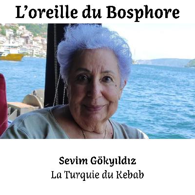 La Turquie du Kebab