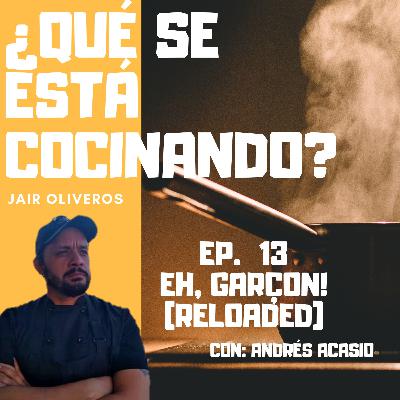 Eh! Garçon! (Reloaded)
