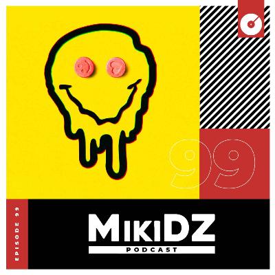 MikiDZ Podcast Episode 99: Guaracha Talking About MikiDZ Podcast Episode 99: Guaracha Talking About