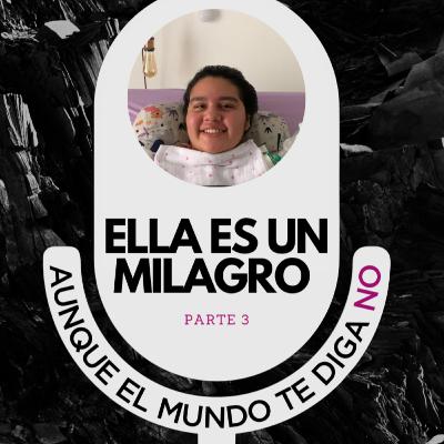 006 Ella es un Milagro parte 3 006 Ella es un Milagro parte 3